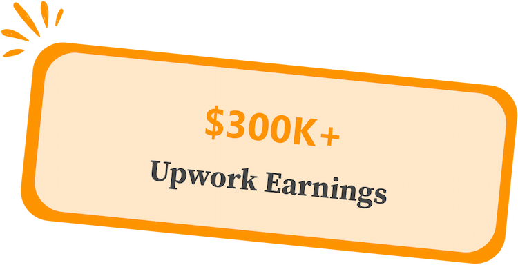 $300K+ Upwork Earnings